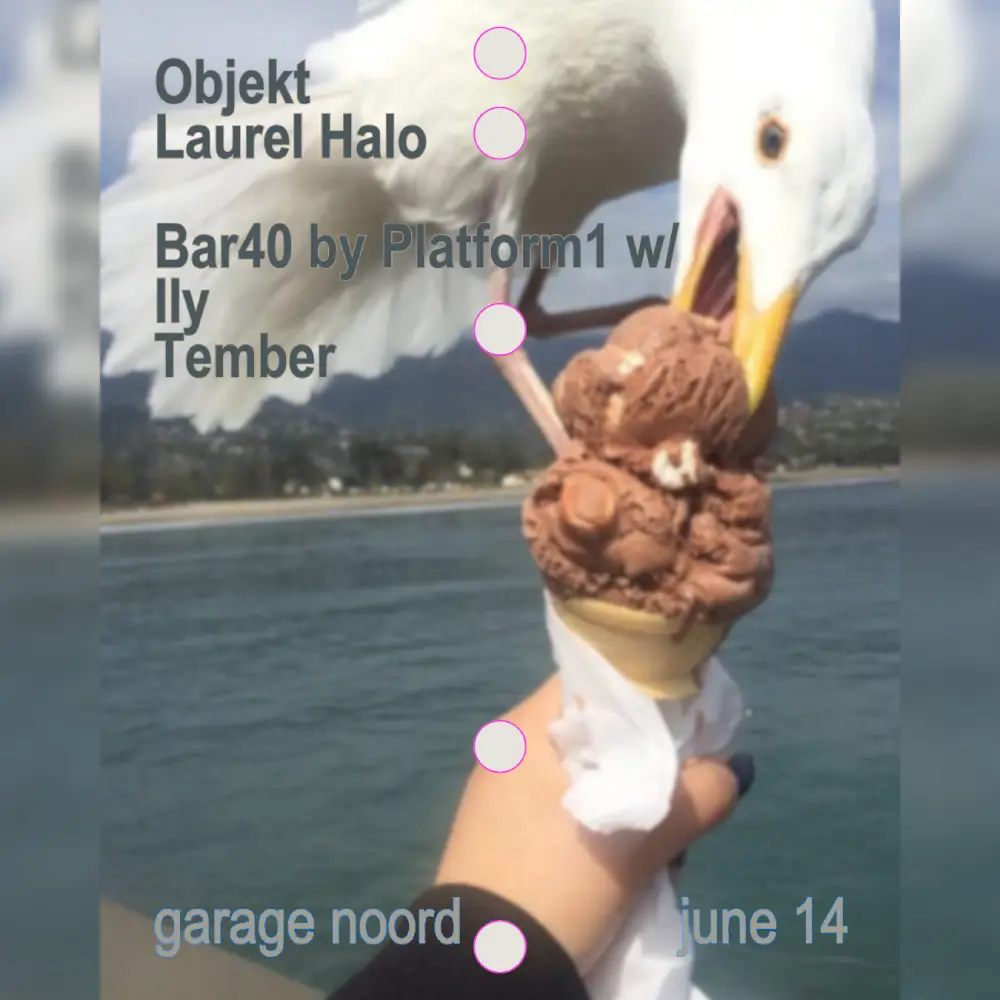 Objekt, Laurel Halo + Bar40 hosted by Platform1 w/ Ily, Tember